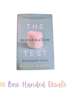 📘 The Marshmallow Test by Walter Mischel Hardcover Book